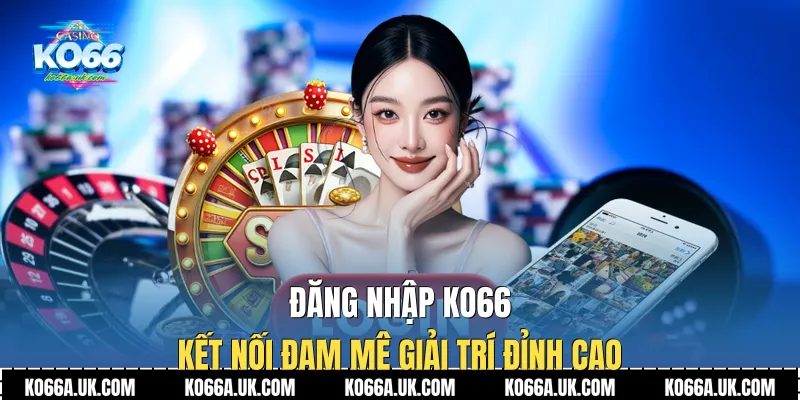 Đăng nhập Ko66